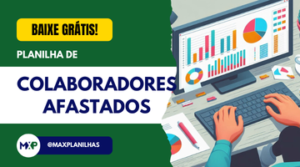 PLANILHA GRÁTIS DE COLABORADORES AFASTADOS