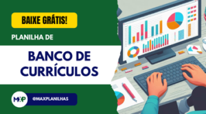 PLANILHA GRÁTIS DE BANCO DE CURRÍCULOS